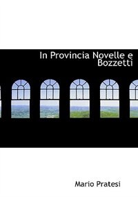 Couverture_In Provincia Novelle e Bozzetti
