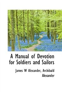 Front cover_A Manual of Devotion for Soldiers and Sailors