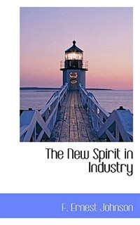 Couverture_The New Spirit in Industry