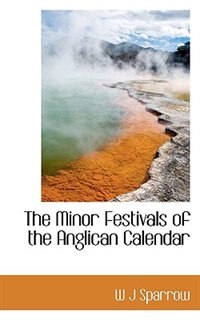 Couverture_The Minor Festivals of the Anglican Calendar