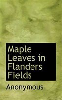 Couverture_Maple Leaves in Flanders Fields