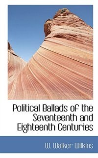 Couverture_Political Ballads of the Seventeenth and Eighteenth Centuries