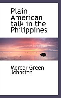 Front cover_Plain American talk in the Philippines