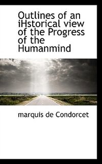 Couverture_Outlines of an iHstorical view of the Progress of the Humanmind