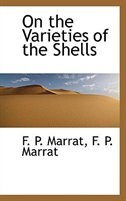 On the Varieties of the Shells