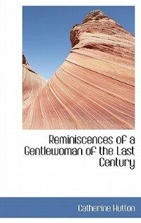 Front cover_Reminiscences Of A Gentlewoman Of The Last Century