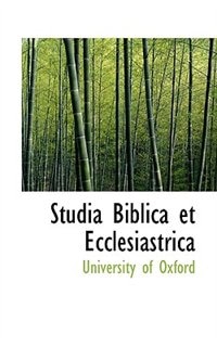 Studia Biblica et Ecclesiastrica