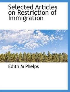 Front cover_Selected Articles on Restriction of Immigration