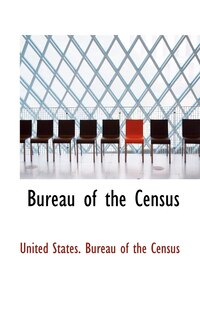 Front cover_Bureau of the Census