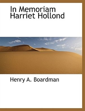 Front cover_In Memoriam Harriet Hollond