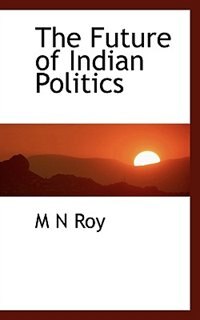 Front cover_The Future of Indian Politics
