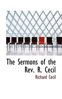 Front cover_The Sermons of the Rev. R. Cecil
