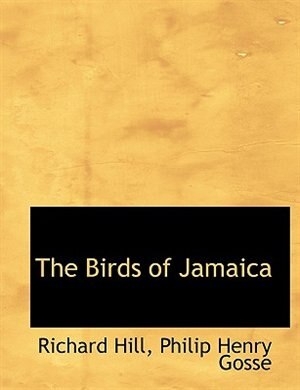 The Birds of Jamaica