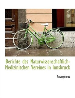 Couverture_Berichte des Naturwissenschaftlich-Medizinischen Vereines in Innsbruck