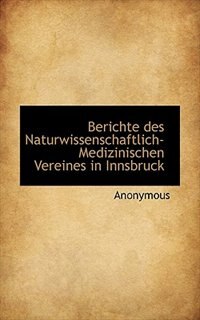 Couverture_Berichte des Naturwissenschaftlich-Medizinischen Vereines in Innsbruck