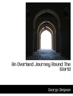 Couverture_An Overland Journey Round The World