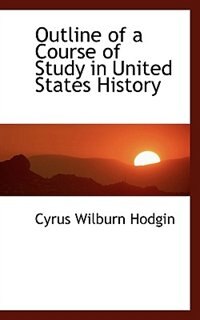 Couverture_Outline of a Course of Study in United States History
