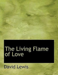 The Living Flame of Love