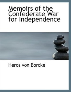 Front cover_Memoirs of the Confederate War for Independence