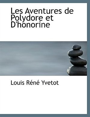 Front cover_Les Aventures de Polydore et D'honorine