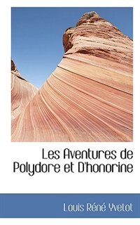 Couverture_Les Aventures de Polydore et D'honorine