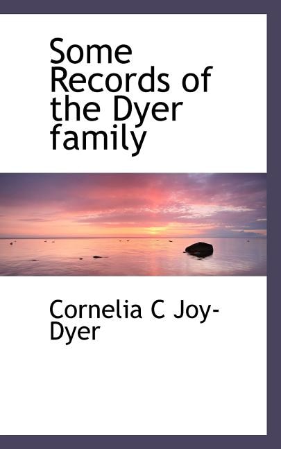 Couverture_Some Records of the Dyer family