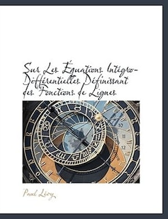 Front cover_Sur Les Équations Intégro-Différentielles Définissant des Fonctions de Lignes