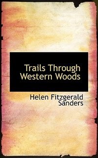 Couverture_Trails Through Western Woods