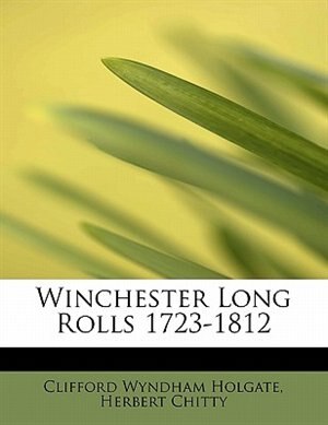 Couverture_Winchester Long Rolls 1723-1812