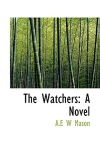 The Watchers: A Novel