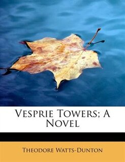 Front cover_Vesprie Towers; A Novel