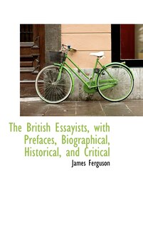 Couverture_The British Essayists, with Prefaces, Biographical, Historical, and Critical