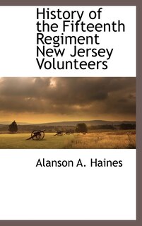Front cover_History of the Fifteenth Regiment New Jersey Volunteers