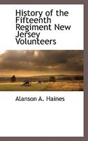Couverture_History of the Fifteenth Regiment New Jersey Volunteers