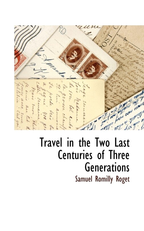 Couverture_Travel in the Two Last Centuries of Three Generations