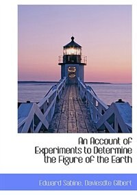 Front cover_An Account of Experiments to Determine the Figure of the Earth
