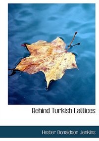 Couverture_Behind Turkish Lattices