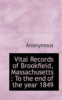 Couverture_Vital Records of Brookfield, Massachusetts