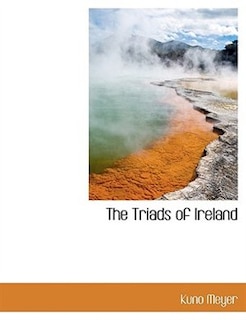 The Triads of Ireland