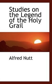 Couverture_Studies on the Legend of the Holy Grail