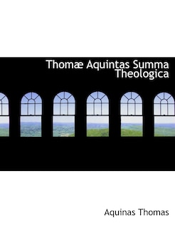 Couverture_Thomæ Aquintas Summa Theologica