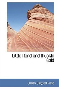 Couverture_Little Hand and Muckle Gold