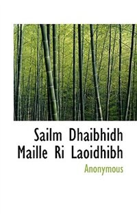 Sailm Dhaibhidh Maille Ri Laoidhibh