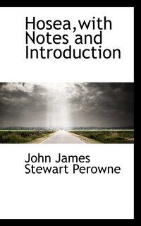 Front cover_Hosea, with Notes and Introduction