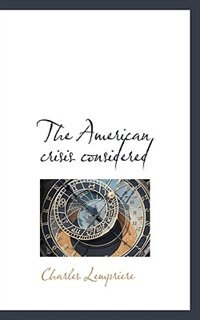 Couverture_The American crisis considered