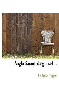 Anglo-Saxon dæg-mæl ..