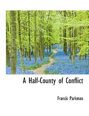 Couverture_A Half-County of Conflict