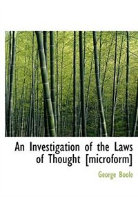 Front cover_An Investigation of the Laws of Thought [microform]
