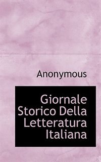 Giornale Storico Della Letteratura Italiana