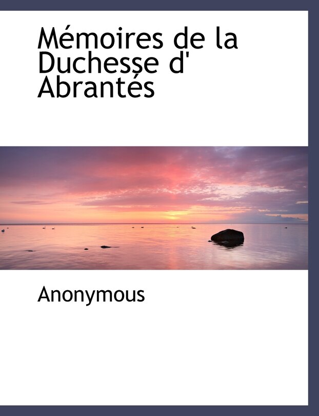 Front cover_S Moires de La Duchesse D' Abrant?'s